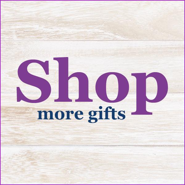 Shop more gifts